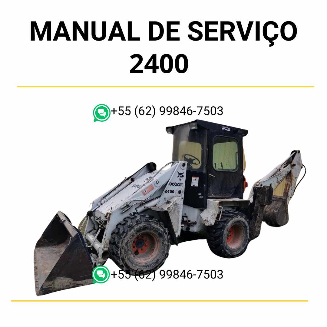 Manual de serviço Bobcat 2400 em PDF com instruções técnicas completas para diagnóstico, manutenção e reparos da carregadeira.