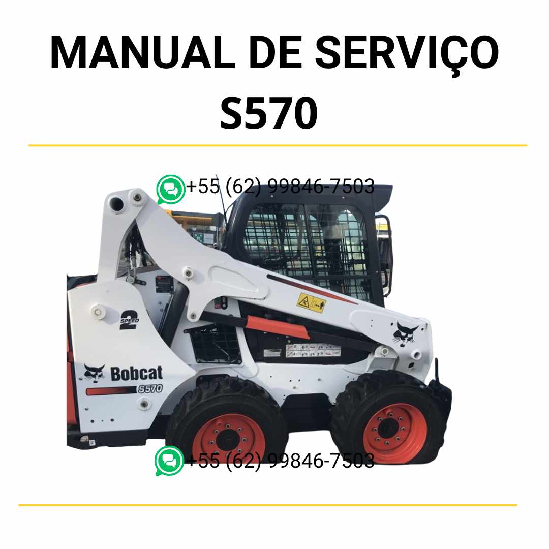 Manual de serviço da minicarregadeira Bobcat S570 em PDF, com guia completo de manutenção, reparos e diagramas técnicos detalhados