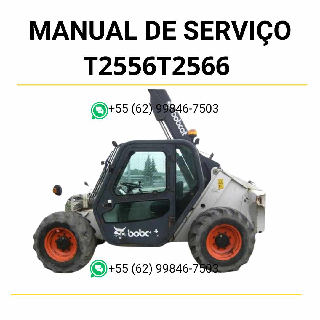 Manual de serviço Bobcat T2556 e T2566 manipulador telescópico em PDF com instruções de manutenção, ajustes técnicos e diagramas completos