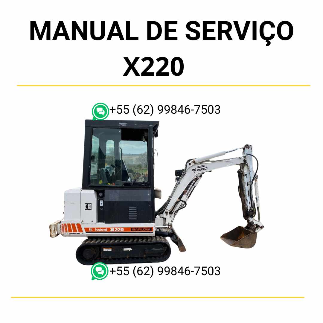 Manual de serviço Bobcat X220 escavadora hidráulica em PDF com instruções completas de manutenção, reparos técnicos e ajustes detalhados