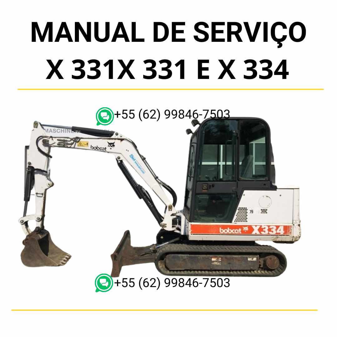 Manual de serviço Bobcat X337 e X341 escavadora hidráulica em PDF com instruções técnicas completas para manutenção, reparos e ajustes detalhados