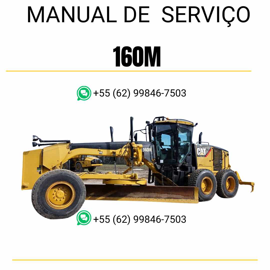 Manual de serviço CATERPILLAR 160M para motoniveladora, em PDF, no idioma português, com informações detalhadas sobre operação e manutenção.