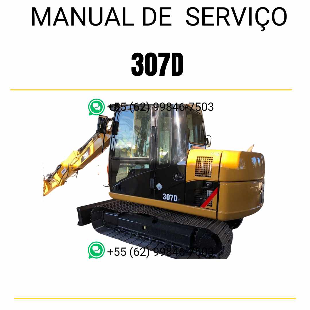 Manual de serviço Caterpillar 307D em PDF para mini escavadeira hidráulica, idioma português