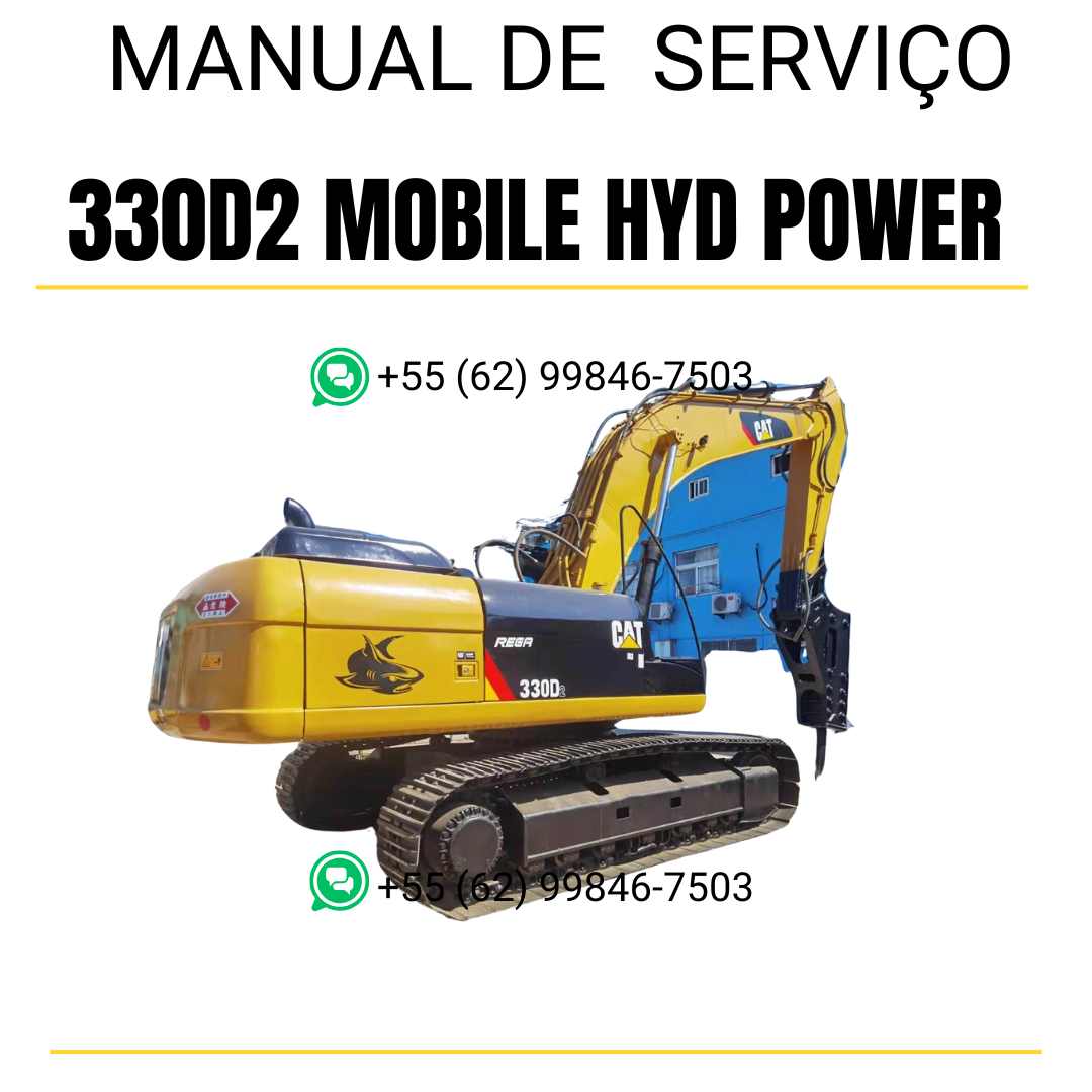 Manual de serviço Caterpillar 330D2 Mobile Hyd Power escavadora em inglês em PDF com instruções detalhadas de manutenção e reparos técnicos
