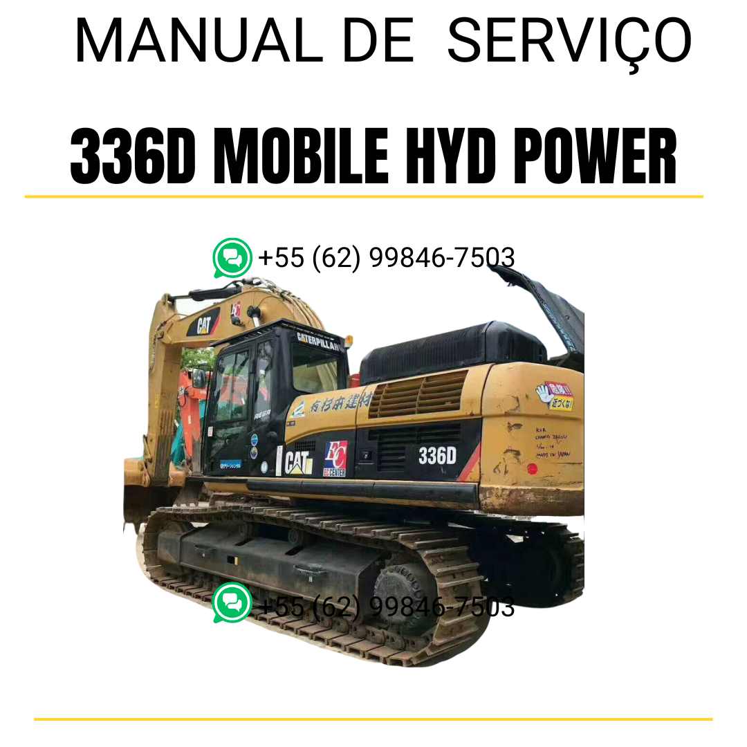 Manual de serviço Caterpillar 336D Mobile Hyd Power escavadora em inglês em PDF com instruções técnicas completas para manutenção e reparos
