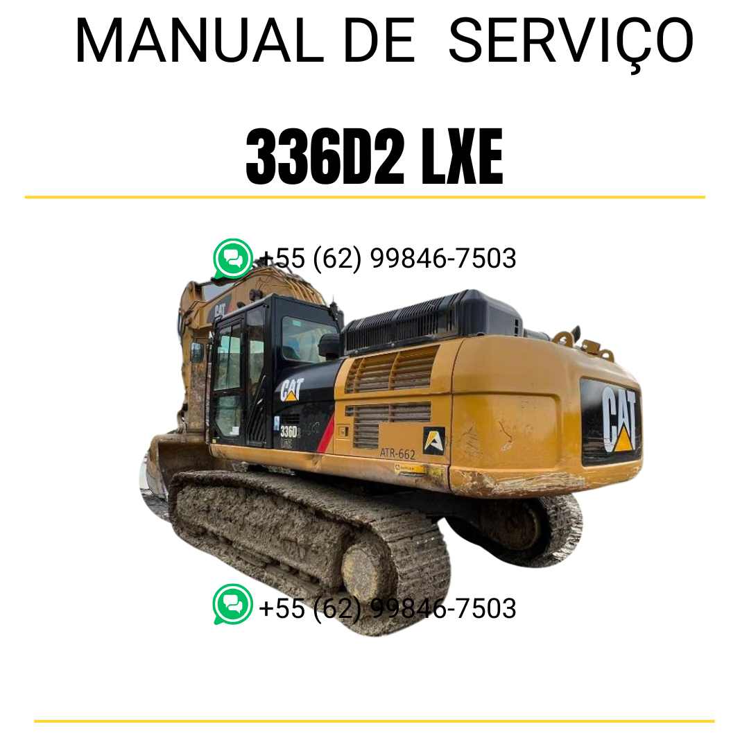 Manual de serviço Caterpillar 336D2 LXE escavadora em inglês em PDF com instruções técnicas completas para manutenção e reparos