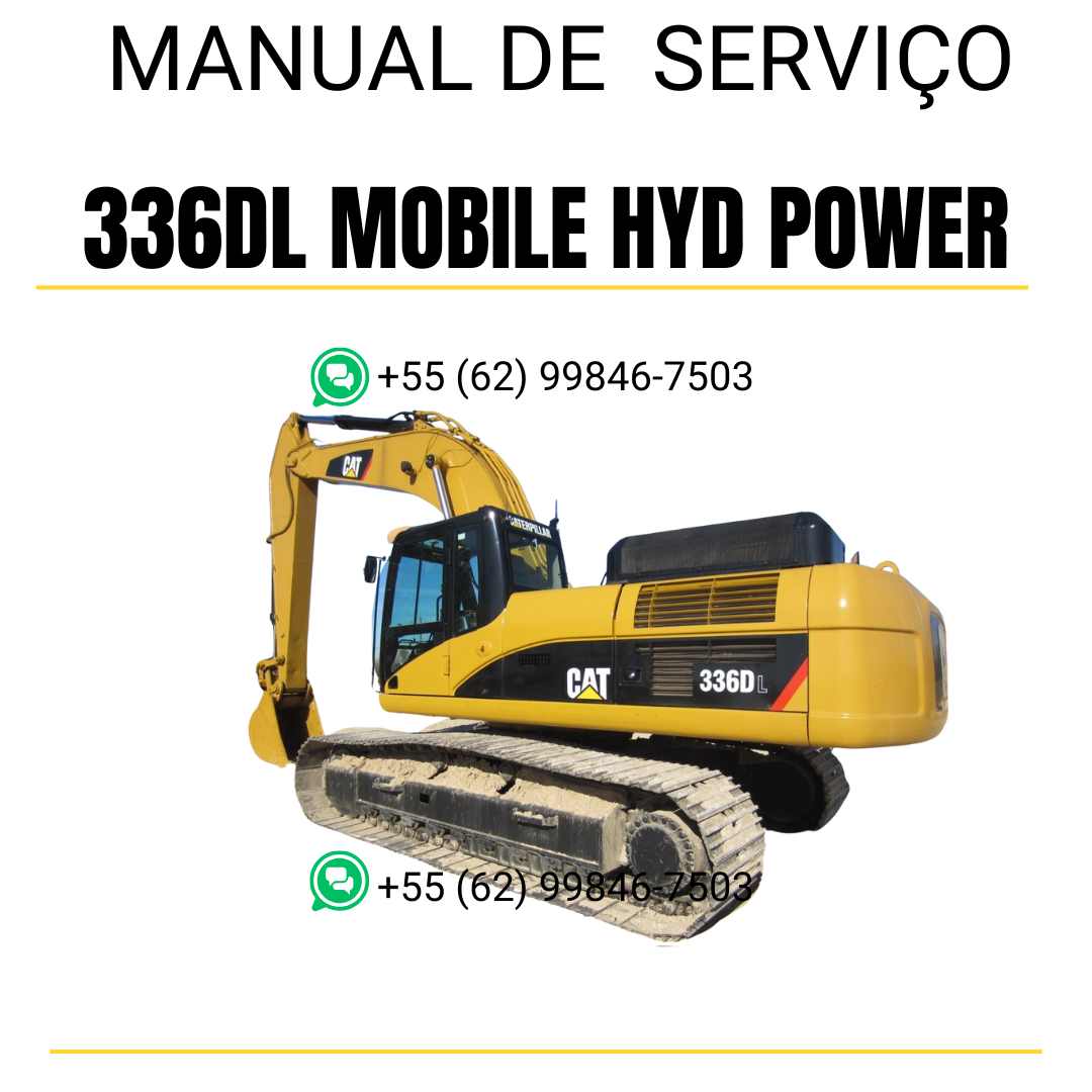 Manual de serviço Caterpillar 336DL Mobile Hyd Power escavadora em inglês em PDF com orientações técnicas detalhadas para manutenção e reparos