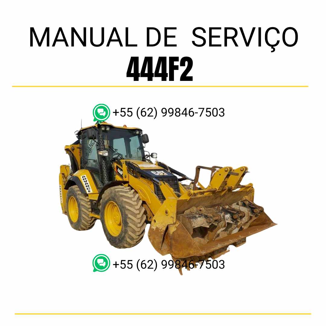 Manual de serviço Caterpillar 444F2 retroescavadeira em inglês, PDF completo para manutenção e reparos técnicos ✅