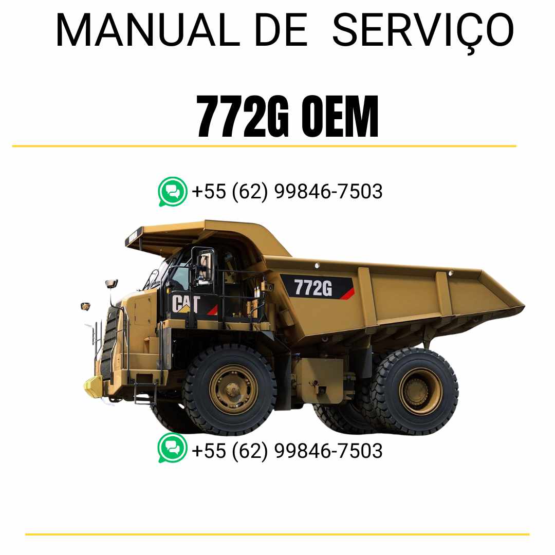 Manual de serviço Caterpillar 772G OEM caminhão fora de estrada em PDF inglês, guia técnico detalhado para manutenção e reparos completos