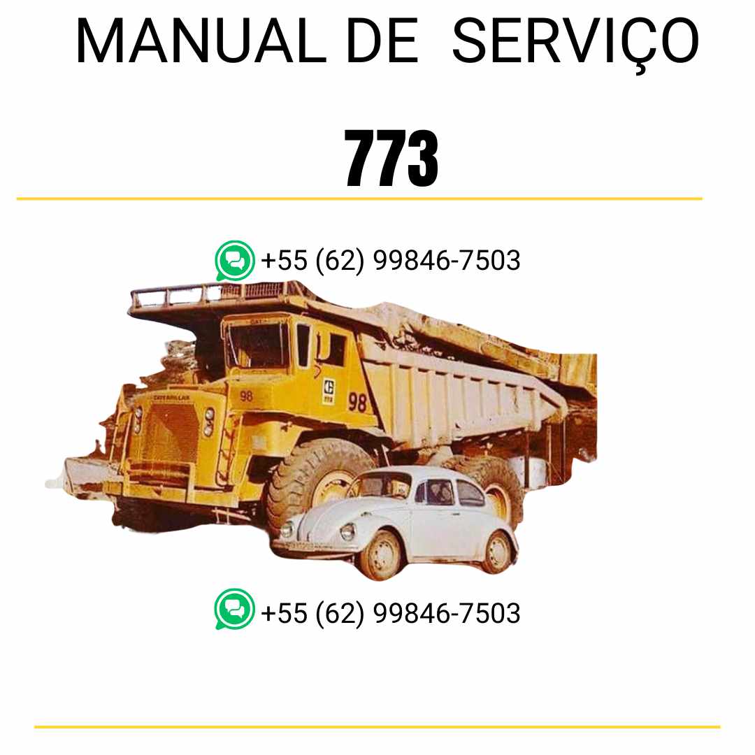 Manual de serviço Caterpillar 773 caminhão fora de estrada em PDF inglês, material técnico completo para manutenção e reparos mecânicos