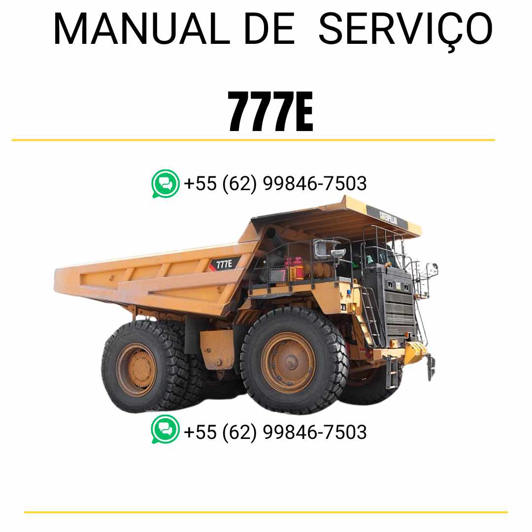 Manual de serviço Caterpillar 777E caminhão de pedreira em PDF inglês, material técnico completo para reparos, diagnósticos e manutenção