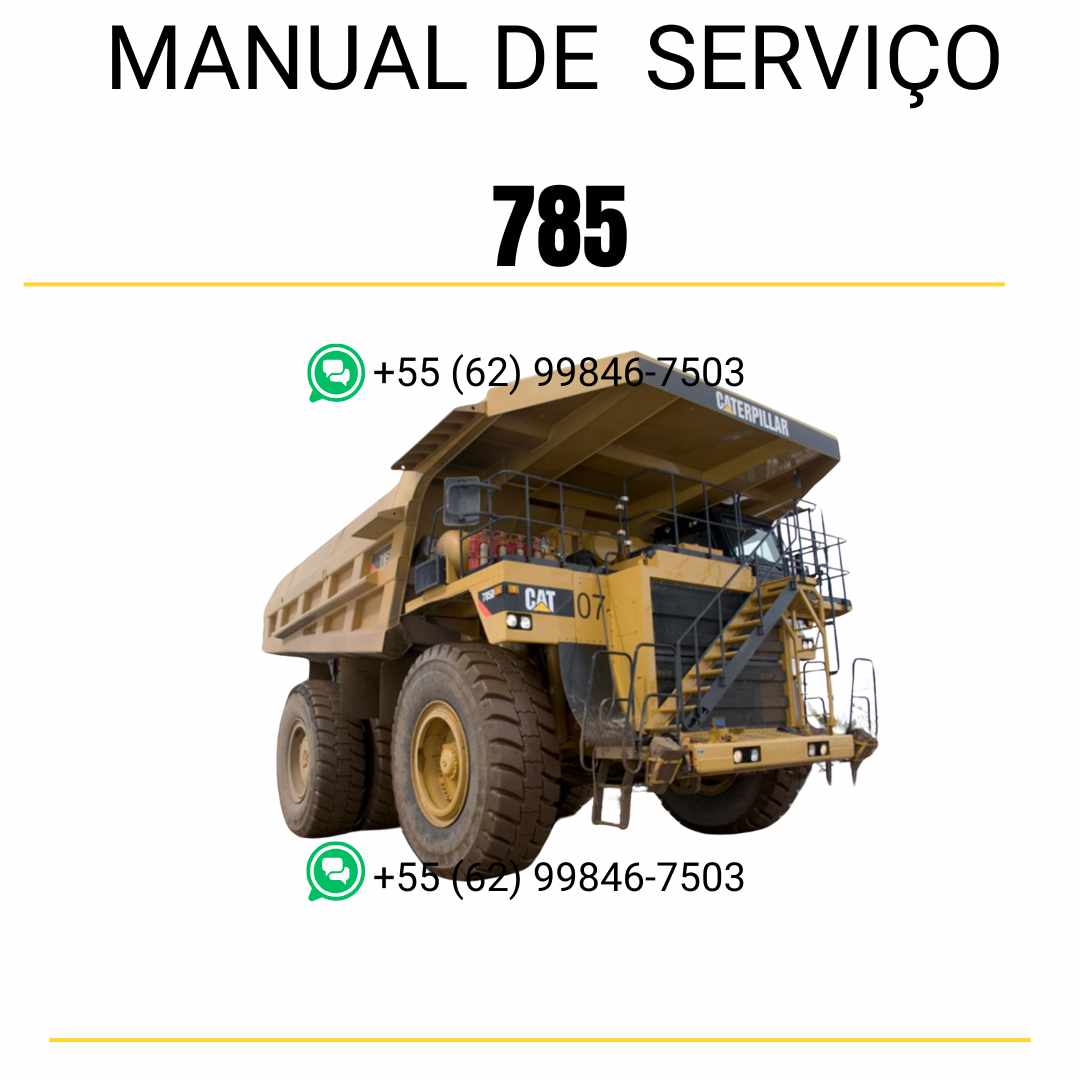 Manual de serviço Caterpillar 785 caminhão fora de estrada em PDF inglês, guia técnico detalhado para manutenção preventiva, reparos e diagnósticos