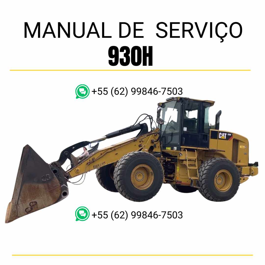 Manual de serviço Caterpillar 930H em PDF para carregadeira de rodas, guia técnico detalhado com instruções de manutenção, reparo e diagnóstico completo