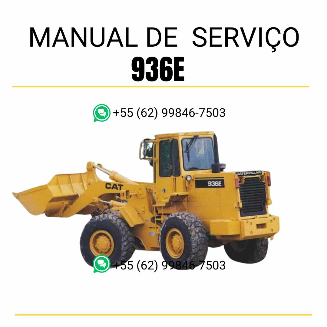 Manual de serviço Caterpillar 936E em PDF para carregadeira de rodas, guia completo com instruções detalhadas de manutenção, diagnóstico e reparo técnico