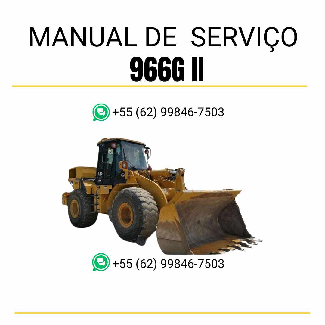 Manual de serviço Caterpillar 966G II em PDF para carregadeira de rodas, guia técnico completo com instruções detalhadas de manutenção, reparos e diagnóstico