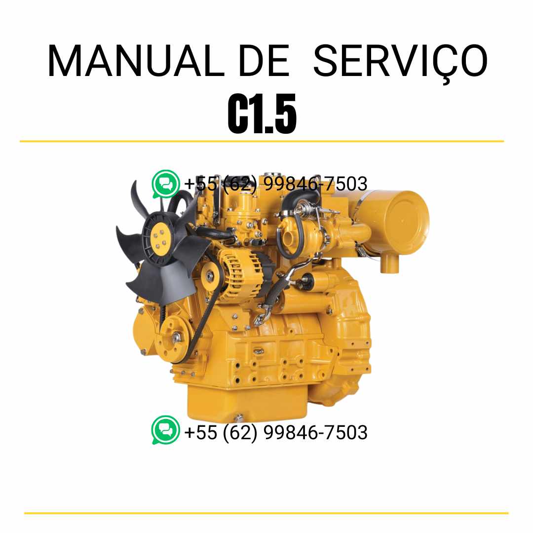 Manual de serviço Caterpillar motor C1.5 em PDF, guia técnico ilustrado com instruções detalhadas de reparo, ajustes e manutenção completa