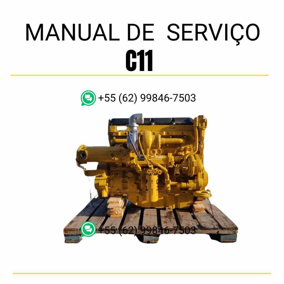 Manual de serviço em PDF do motor Caterpillar C11 com guia técnico completo para manutenção preventiva, diagnóstico detalhado e reparos completos