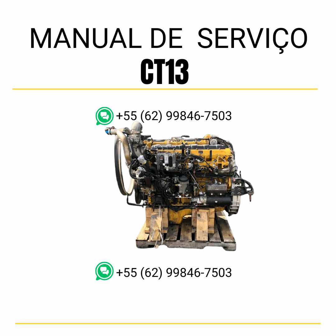 Manual de serviço em PDF do motor Caterpillar CT13 com guia completo de manutenção preventiva, diagnóstico técnico e instruções de reparo