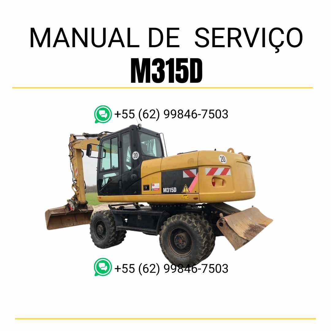 Manual de serviço Caterpillar M315D escavadeira de rodas em inglês, PDF técnico completo com instruções de manutenção e diagramas detalhados