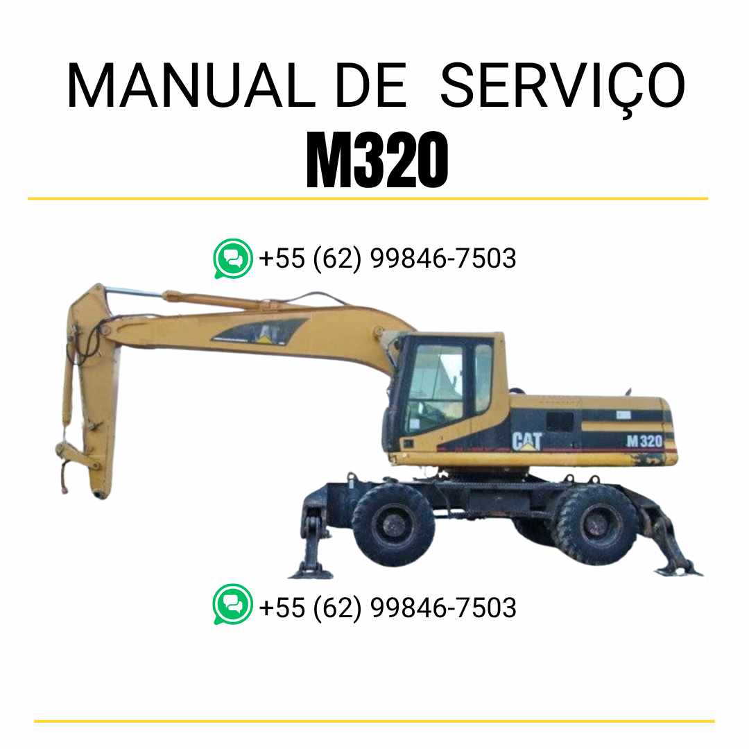 Manual de serviço em PDF da escavadora Caterpillar M320 em inglês com guia técnico completo para manutenção preventiva, diagnósticos e reparos