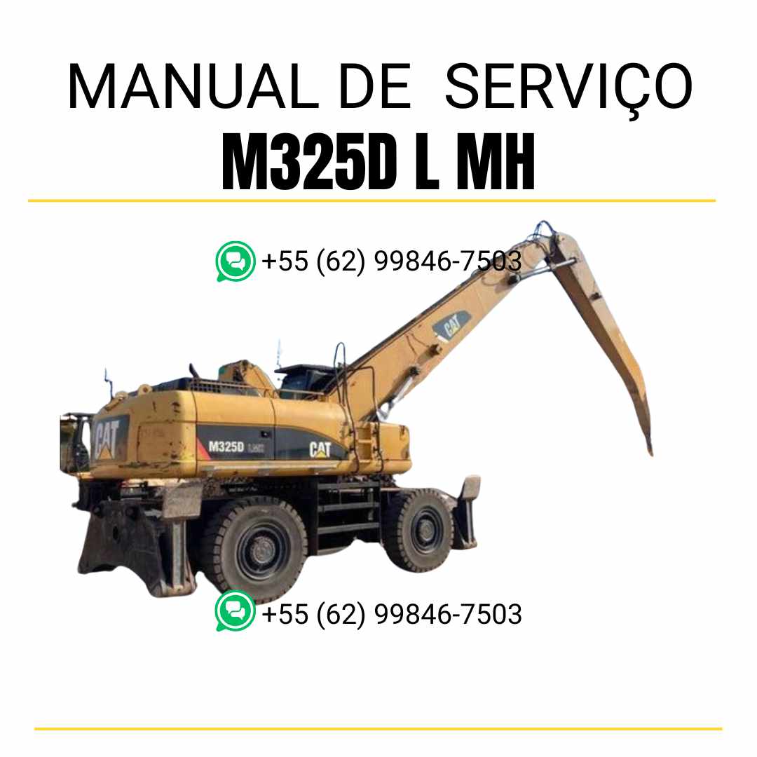 Manual de serviço em PDF da escavadora Caterpillar M325D L MH em inglês com instruções completas para manutenção preventiva, diagnóstico e reparos técnicos