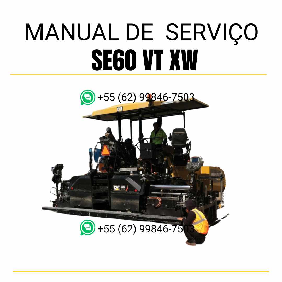 Manual de serviço Caterpillar SE60 VT XW pavimentadora de asfalto em PDF, conteúdo em inglês com guia técnico detalhado para manutenção completa