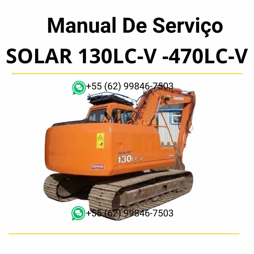 Manual de serviço em PDF dos escavadores Doosan Solar 130LC-V e 470LC-V com orientações técnicas completas para manutenção e reparo
