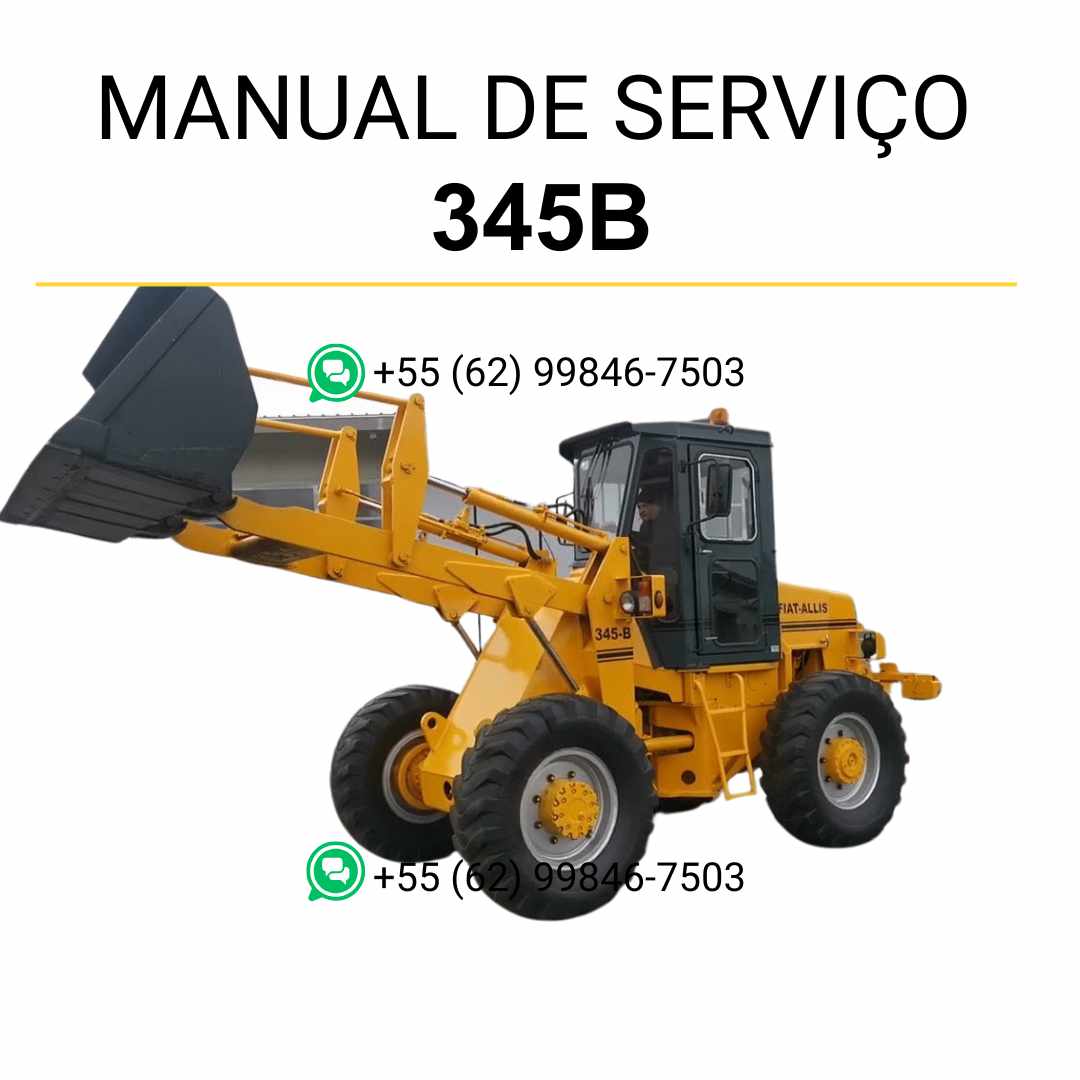 Manual de serviço Fiatallis 345B em PDF para carregadeira de rodas, guia completo com instruções técnicas detalhadas de manutenção e reparos
