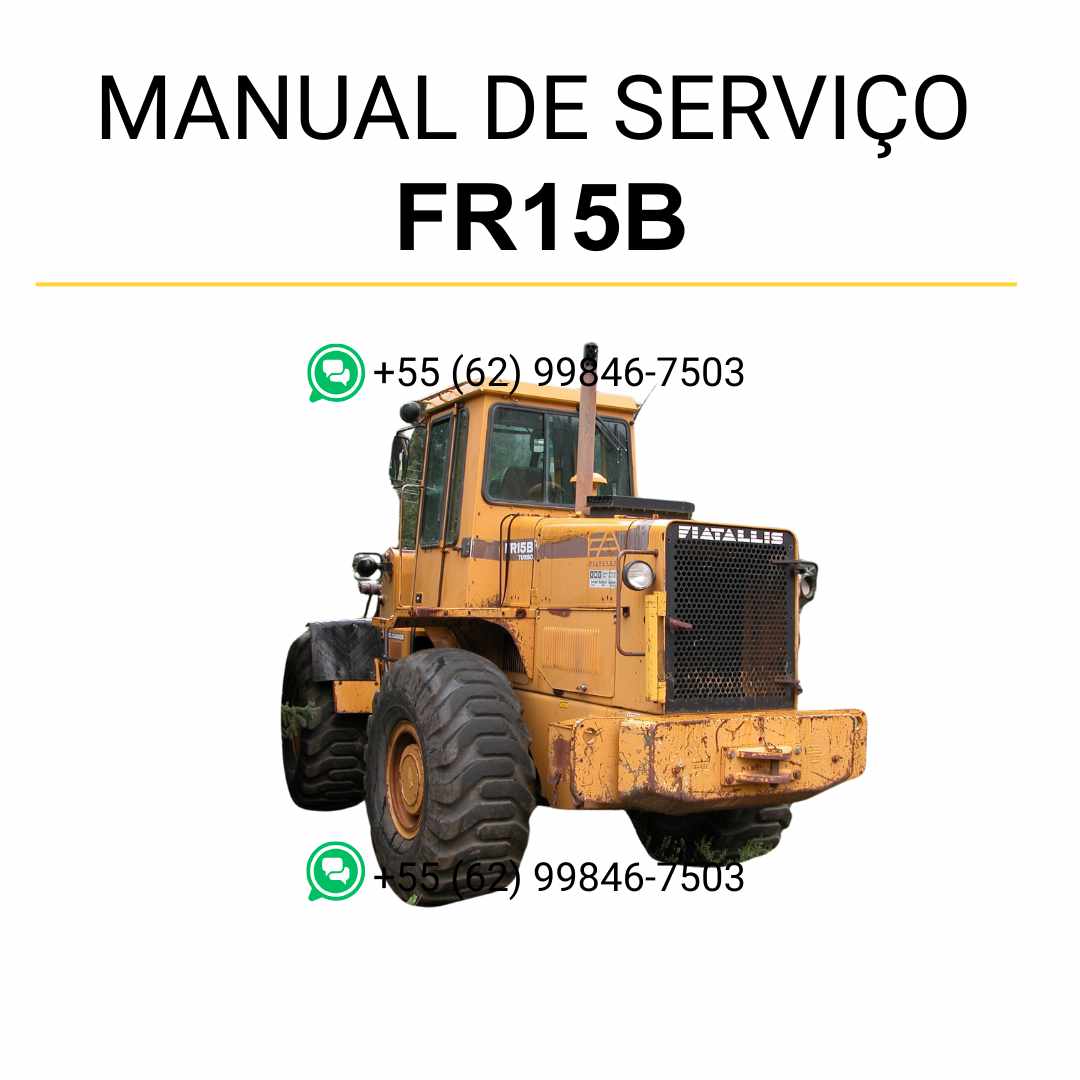 Manual de serviço Fiatallis FR15B em PDF para carregadeira, guia técnico completo com instruções de manutenção e reparos detalhados