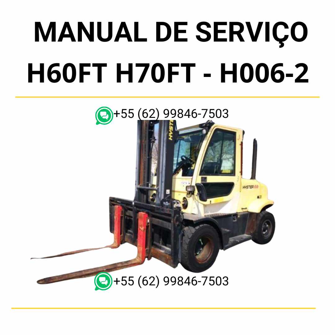 Manual de serviço Hyster H6.0FT e H7.0FT (H006-2) em PDF com instruções detalhadas, diagramas técnicos e guia completo de manutenção das empilhadeiras.
