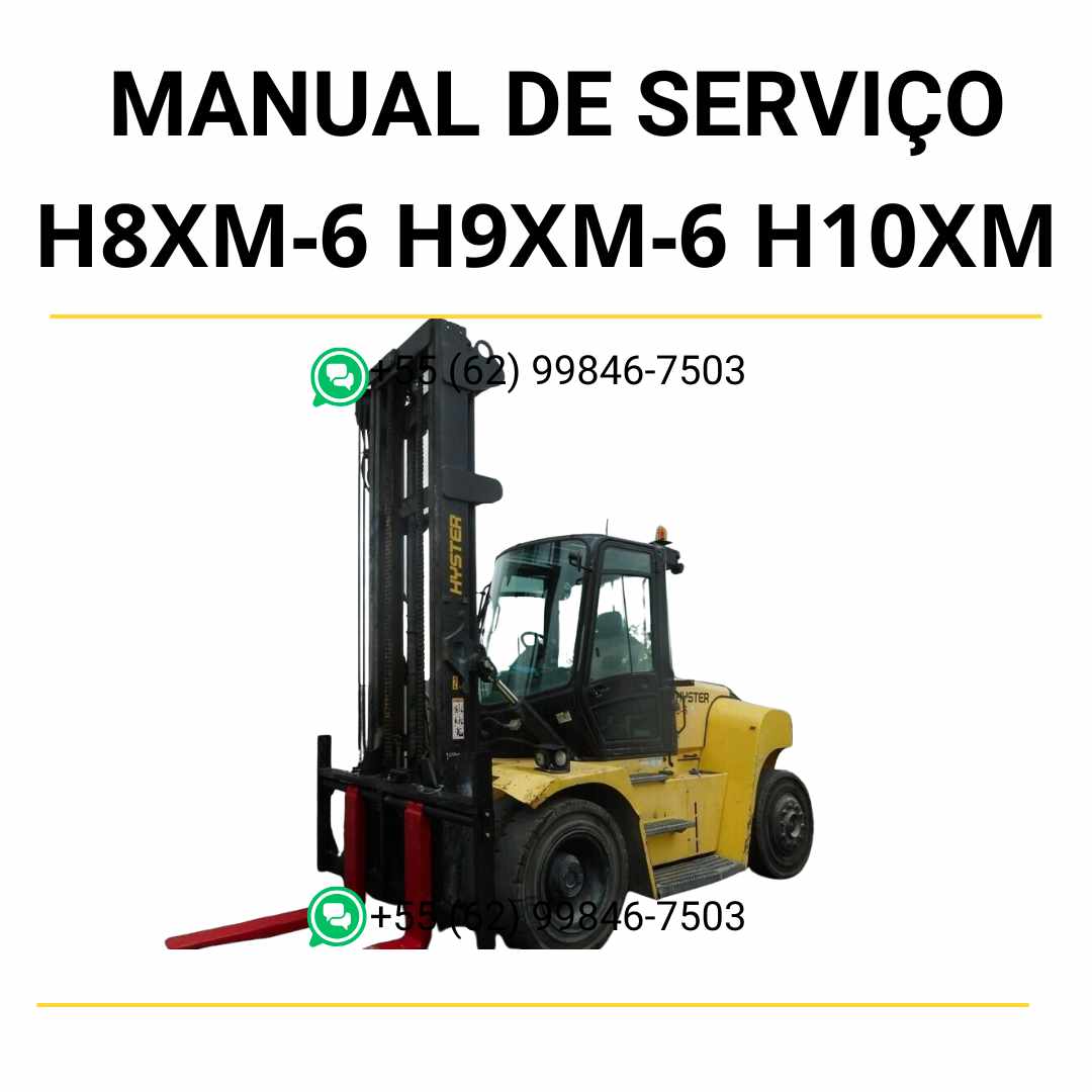 Manual de serviço Hyster H8XM-6, H9XM-6 e H10XM-6 (J007-2) em PDF com instruções técnicas completas e diagramas de manutenção das empilhadeiras