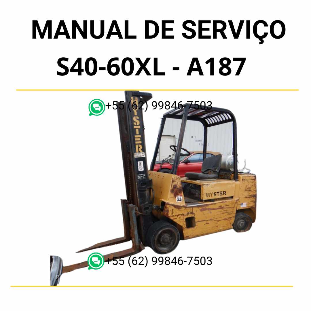 Manual de serviço Hyster S40-60XL (A187) em PDF com instruções detalhadas de manutenção, diagramas técnicos e orientações de reparo completo.