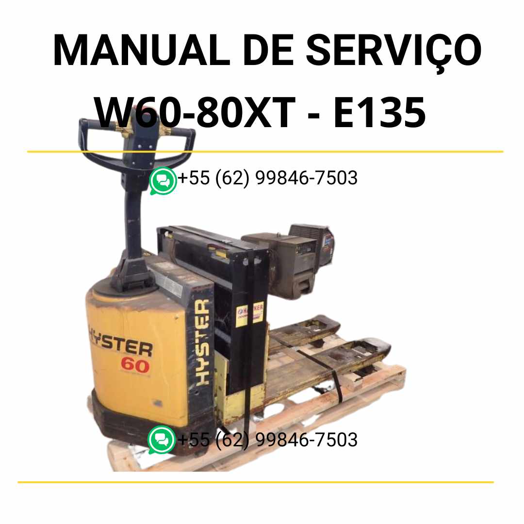Manual de serviço Hyster W60-80XT (E135) em PDF com guia técnico completo, esquemas elétricos e instruções detalhadas de manutenção preventiva.