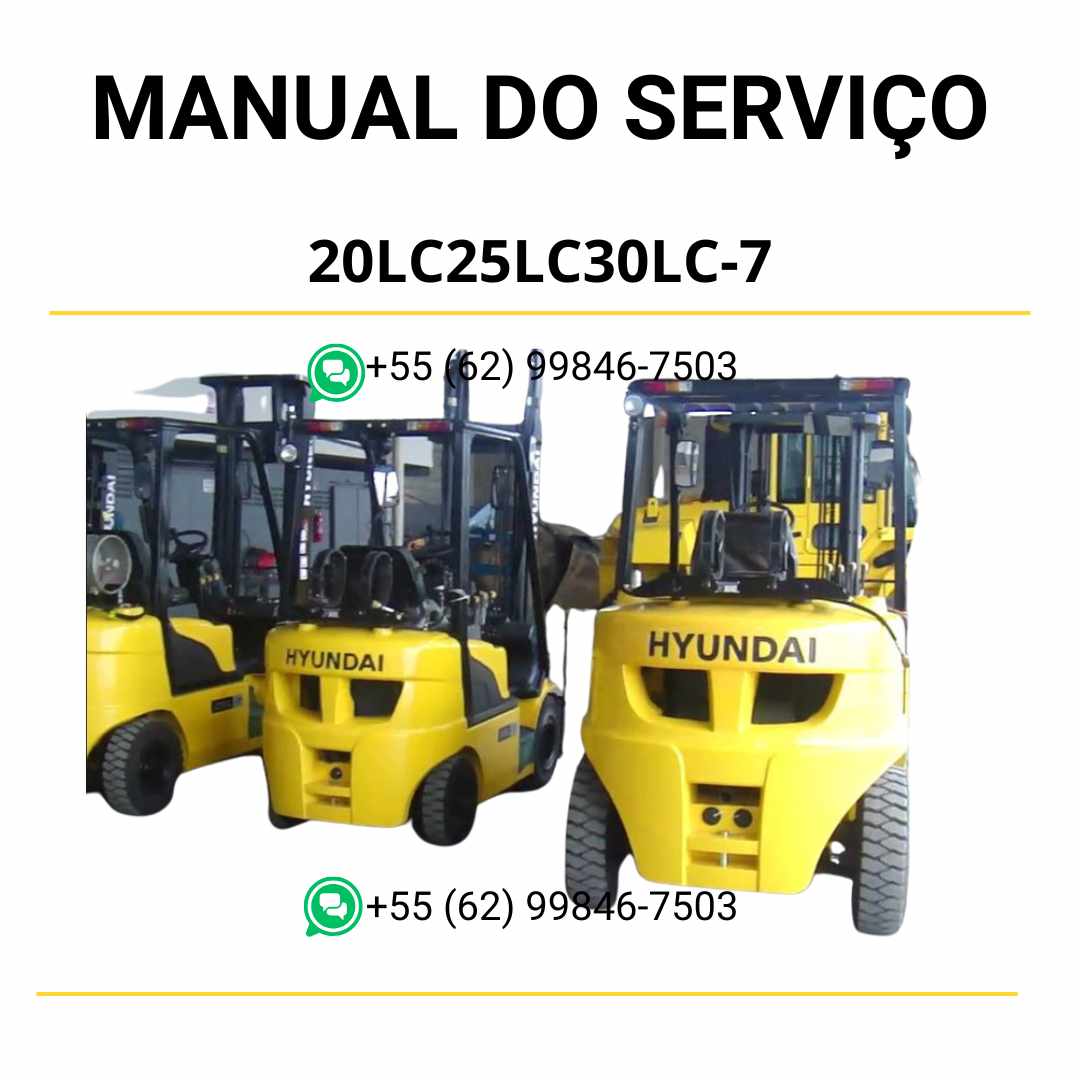 Manual de serviço Hyundai 20LC, 25LC e 30LC-7 empilhadeira em PDF com guia completo de manutenção, instruções detalhadas e orientações técnicas