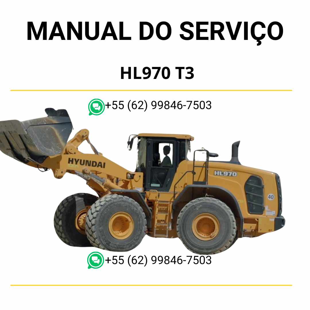 Manual de serviço Hyundai HL970 T3 pá-carregadora em PDF, inclui instruções de reparo, manutenção detalhada e diagramas técnicos