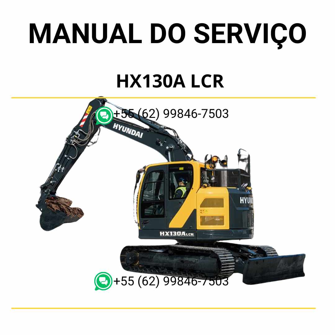 Manual de serviço Hyundai HX130A LCR em PDF para escavador hidráulico, guia técnico completo com instruções de manutenção e diagramas detalhados