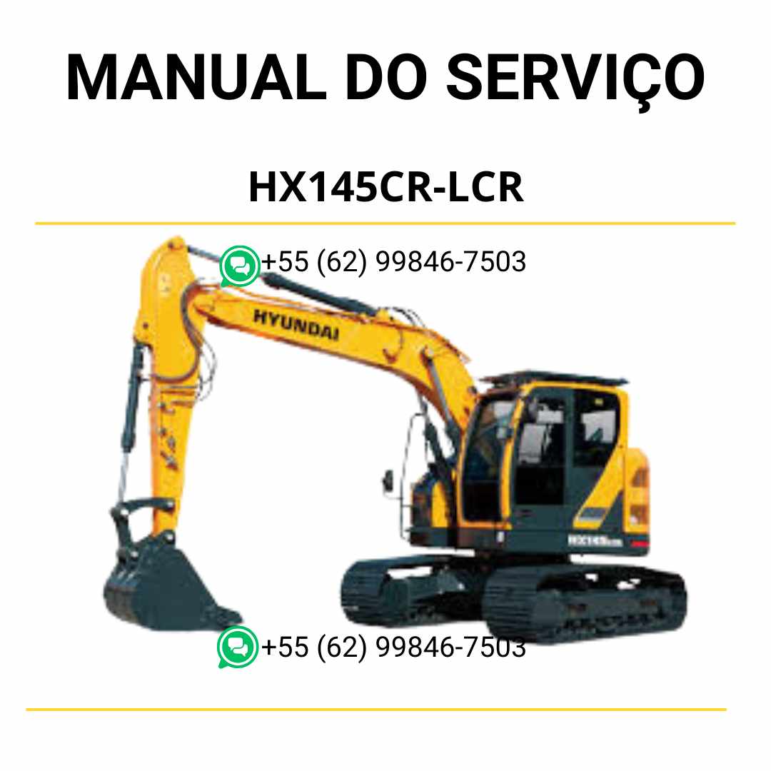 Manual de serviço Hyundai HX145CR-LCR em PDF para excavador hidráulico, guia técnico ilustrado com instruções completas de manutenção e reparos