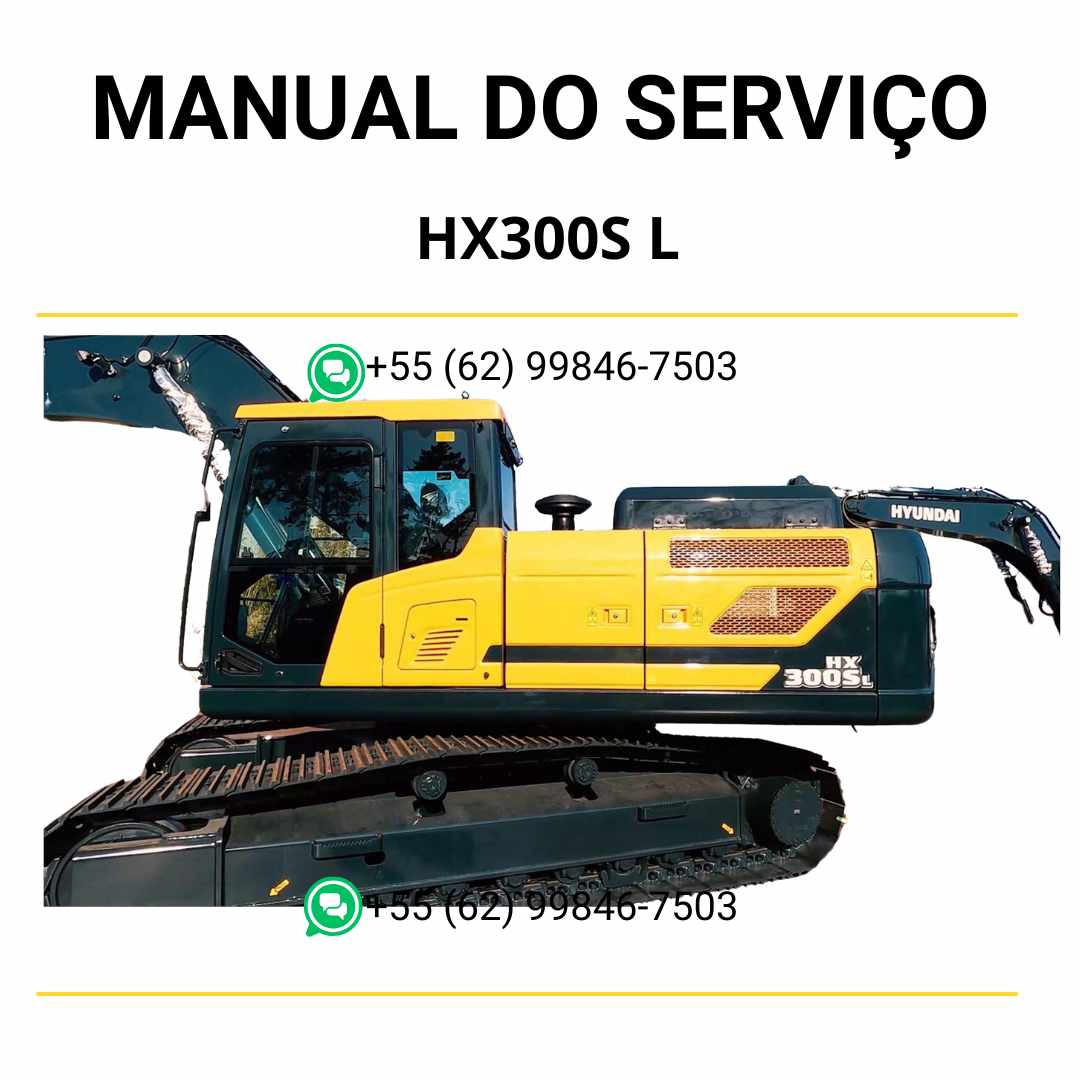 Manual de serviço Hyundai HX300S L escavador hidráulico em PDF, guia completo de manutenção com instruções detalhadas e diagramas técnicos