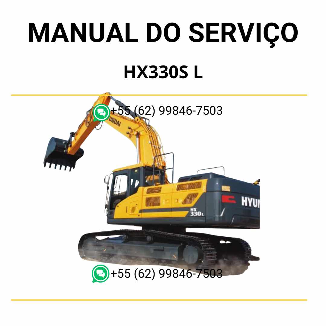 Manual de serviço Hyundai HX330S L escavador hidráulico em PDF, guia detalhado de manutenção com instruções técnicas e diagramas completos