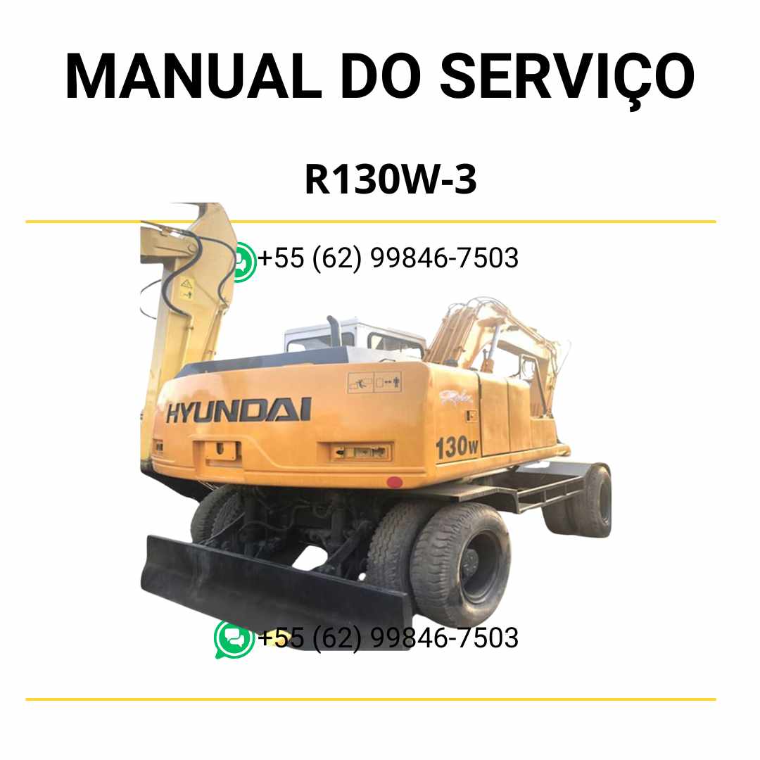 Manual de serviço Hyundai R130W-3 excavador de rodas em PDF, guia completo de manutenção com instruções detalhadas e esquemas técnicos