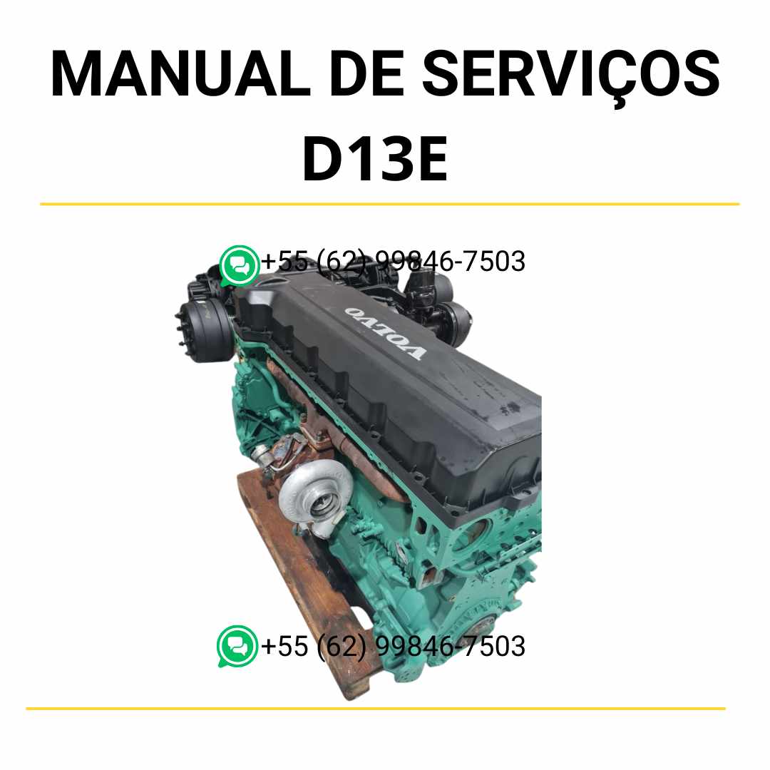 Manual de serviço de oficina do motor Volvo D13E em PDF, com esquemas técnicos, instruções de manutenção e procedimentos completos de reparo.