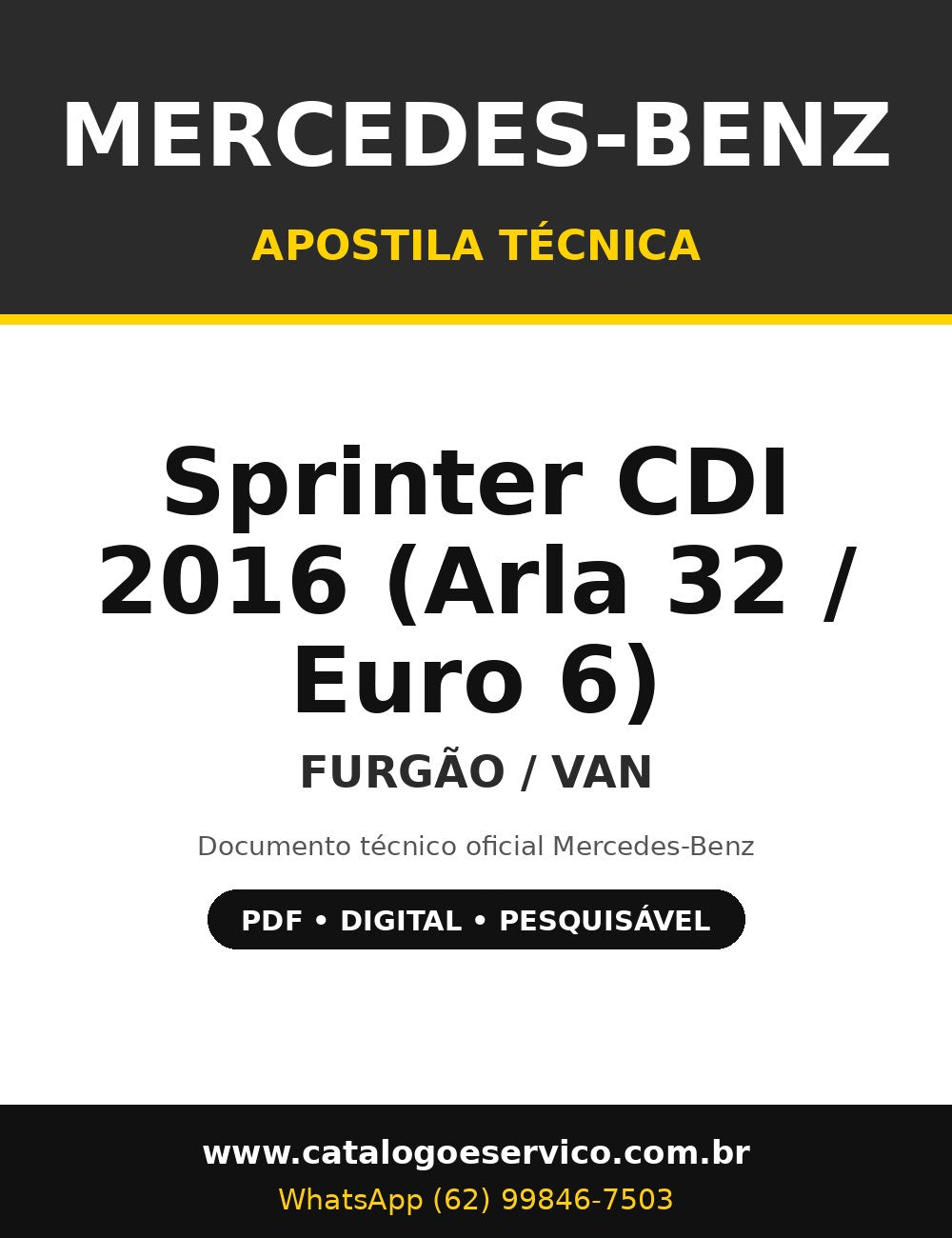 Apostila Técnica Mercedes-Benz Sprinter CDI 2016 (Arla 32 / Euro 6) - Furgão / Van