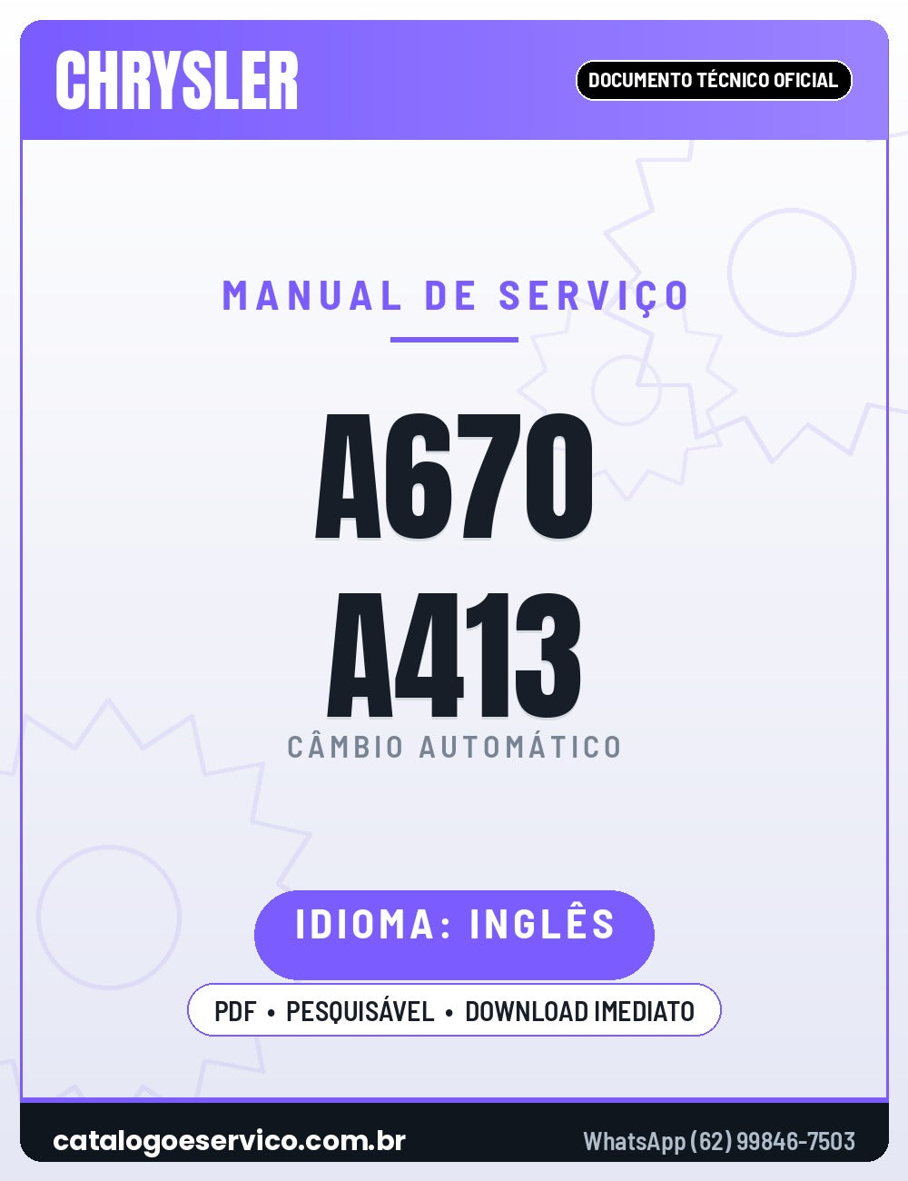 Manual de Serviço CHRYSLER A670 A413