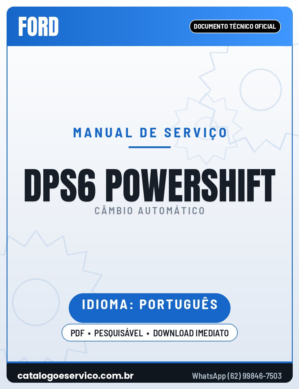 Capa — Manual de Reparação Câmbio Ford PowerShift DPS6 6DCT250