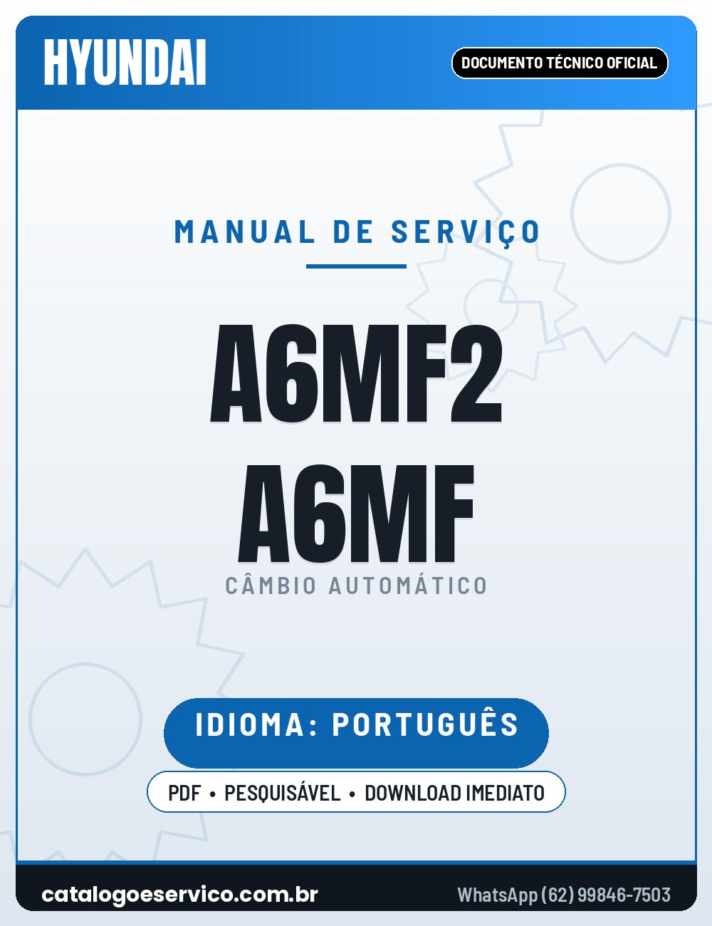 Capa — Manual de Reparação Câmbio Automático Hyundai Kia A6MF1 A6MF2 A6LF1 A6LF2