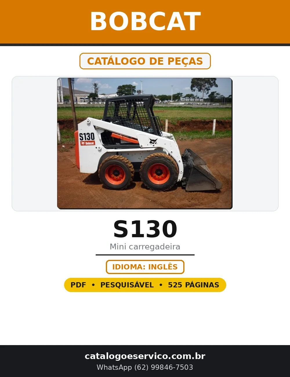 Capa do Catálogo de Peças Bobcat S130 em PDF com 525 páginas