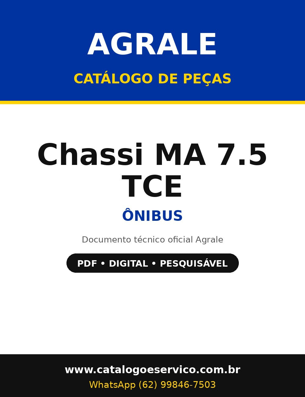 Catálogo de Peças Agrale Chassi MA 7.5 TCE - Ônibus