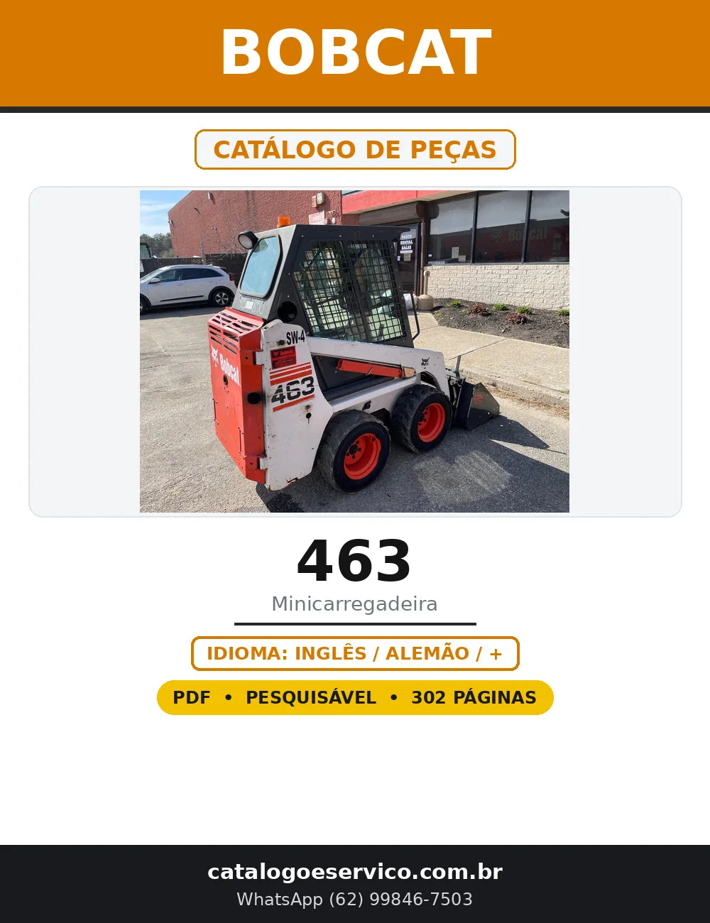 Capa do Catálogo de Peças Bobcat 463 em PDF com 302 páginas