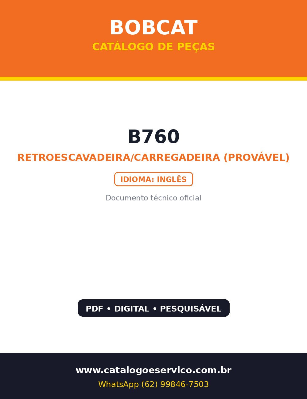 Catálogo de Peças Bobcat B760 — Peças da retroescavadeira Bobcat B760 (tração 4WD)