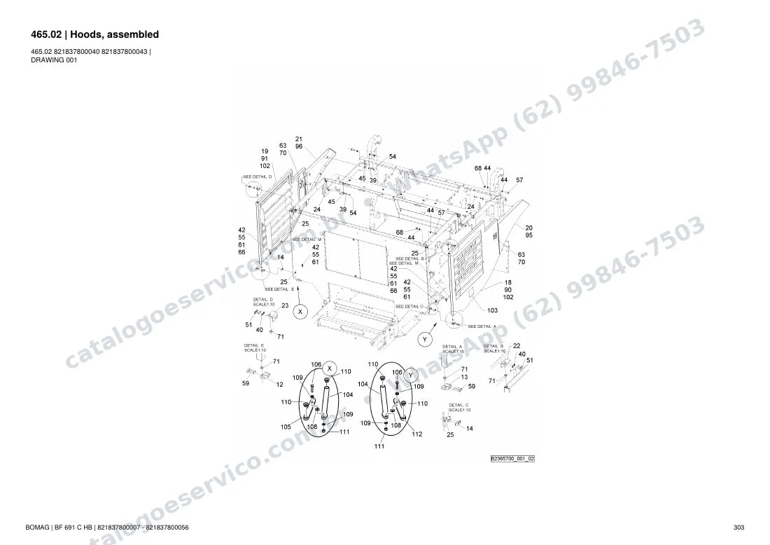 Catálogo de peças Bomag BF 691 C HB: vista explodida do conjunto 465.02 Hoods, assembled
